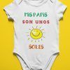 mis-papis-son-unos-soles-body-bebe