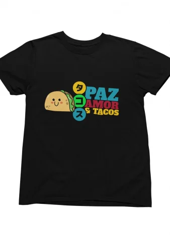Camiseta Paz, Amor y Tacos