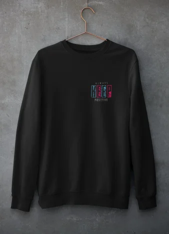 Sudadera con frase positiva