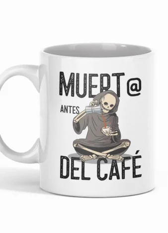 Taza Muerto antes del Café