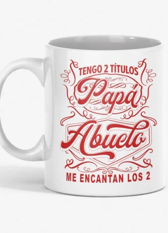 Taza tengo 2 Títulos Papá y Abuelo