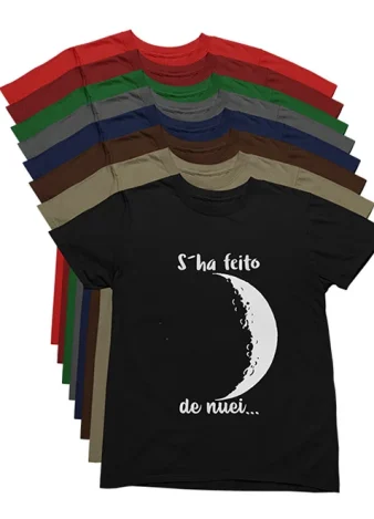 Camiseta S´ha feito de nuei