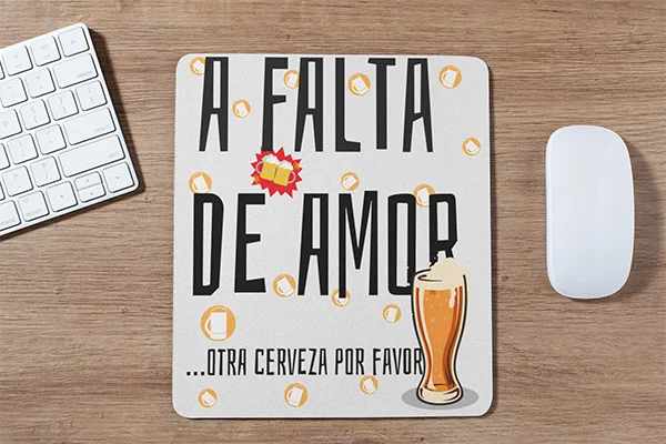 a-falta-de-amor-otra-cerveza-alfombrilla-raton