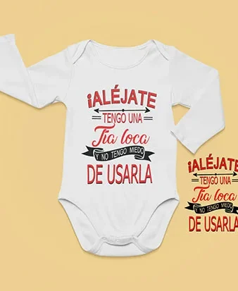 Body bebé Tía loca.