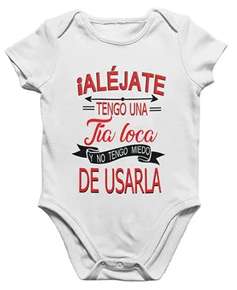 Body bebé Tía loca.