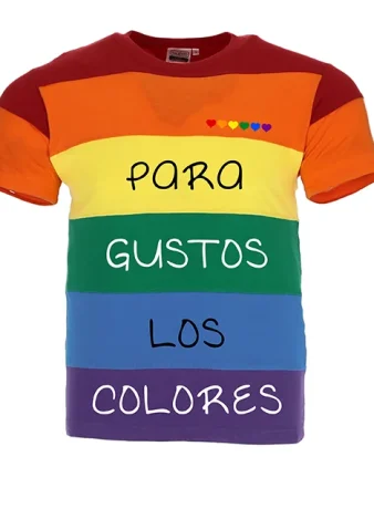 Camiseta Para gustos los colores