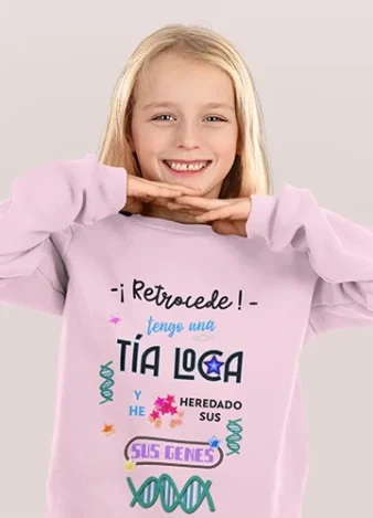 Sudadera infantil Tía Loca