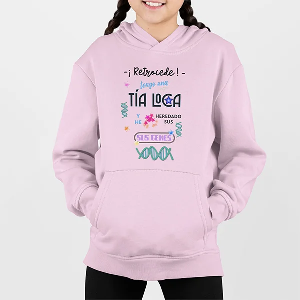 sudadera-niña-tia-loca-rosa-capucha
