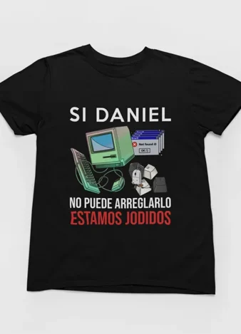 Camiseta Si no puede arreglarlo estamos jodidos