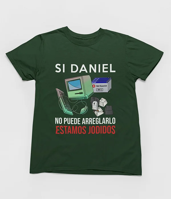 si-no-puede-arreglarlo-estamos-jodidos-camiseta-verde