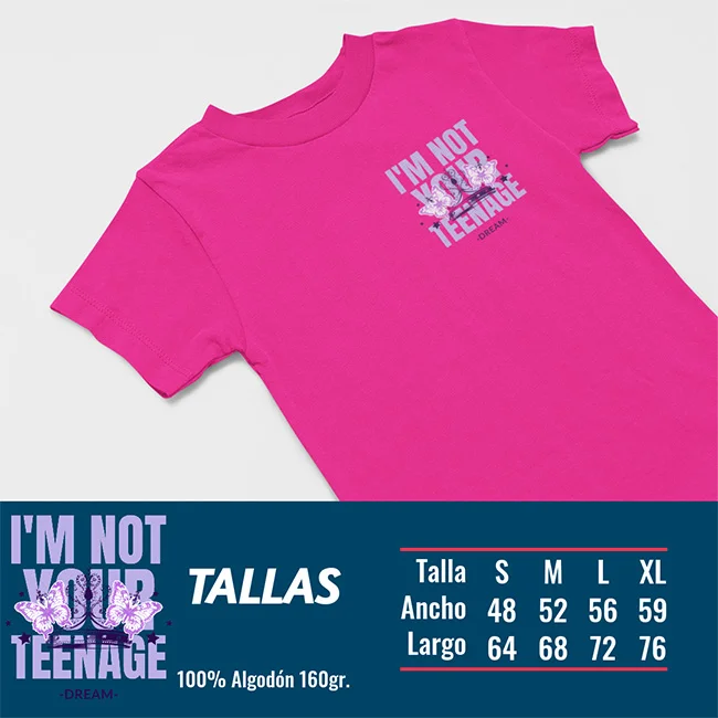camiseta-i-m-not-your-teenage-dream-tallas