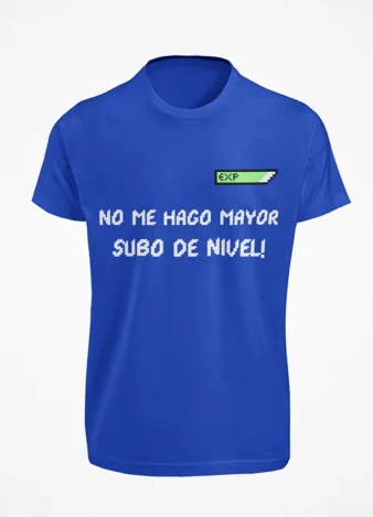No me hago mayor, subo de nivel