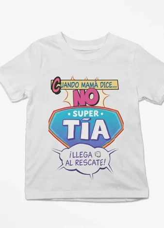 Camiseta infantil Super Tía