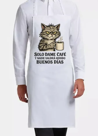 Delantal Solo dame café y nadie saldrá herido