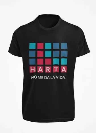Harta no me da la vida.
